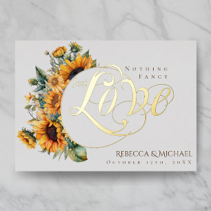 Nothing Fancy Just Love Rustic Sunflower Wedding