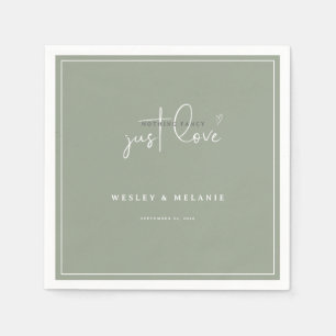 Nothing Fancy Just Love Sage Green Elegant Wedding Napkin