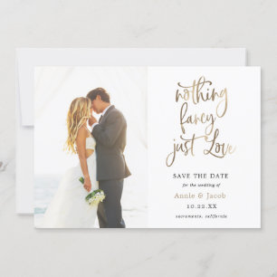 Nothing Fancy Just Love Save the Date Invitation