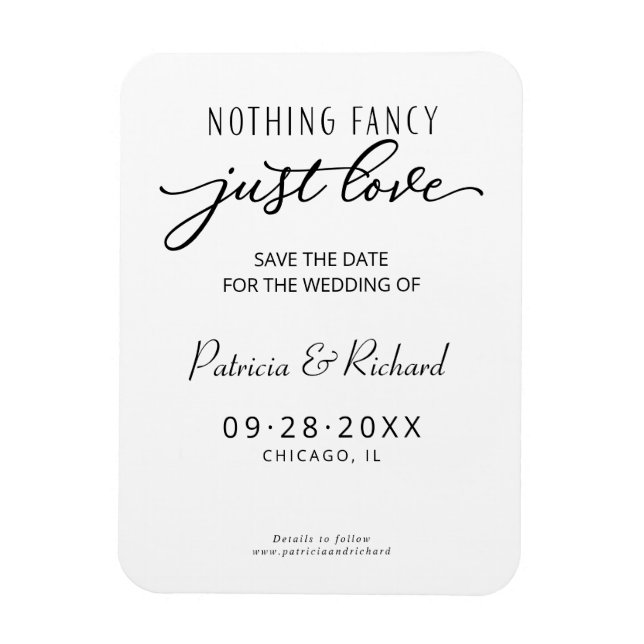 Nothing Fancy Just Love Save The Date Non Photo Magnet (Vertical)