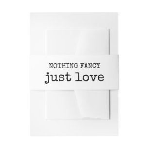 Nothing Fancy Just Love Typewriter Style Wedding Invitation Belly Band