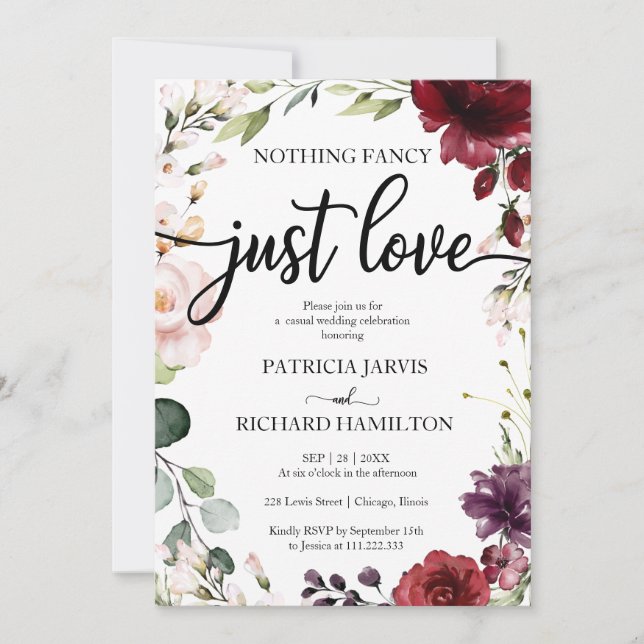 Nothing Fancy Just Love Wedding Burgundy Floral Invitation (Front)