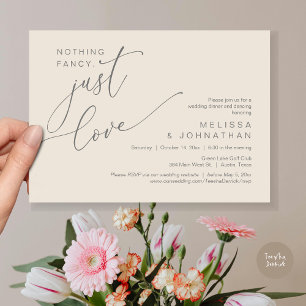 Nothing Fancy, Just Love, Wedding Dinner Dancing Invitation