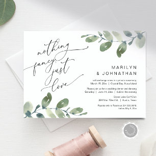 Nothing Fancy, Just Love Wedding Dinner Eucalyptus Invitation