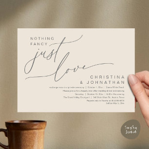 Nothing Fancy Just Love Wedding Dinner Party Invitation