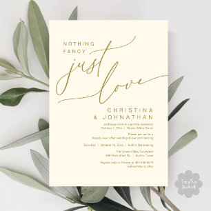 Nothing Fancy Just Love Wedding Dinner Party Invitation