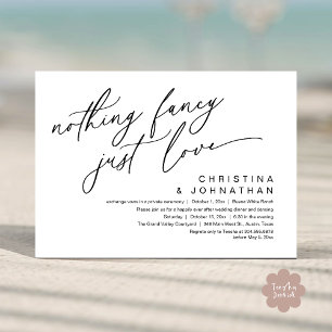 Nothing Fancy Just Love Wedding Dinner Party Invitation