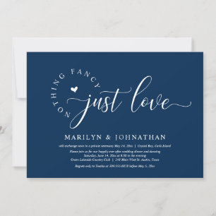 Nothing Fancy, Just Love, Wedding Elopement Dinner Invitation