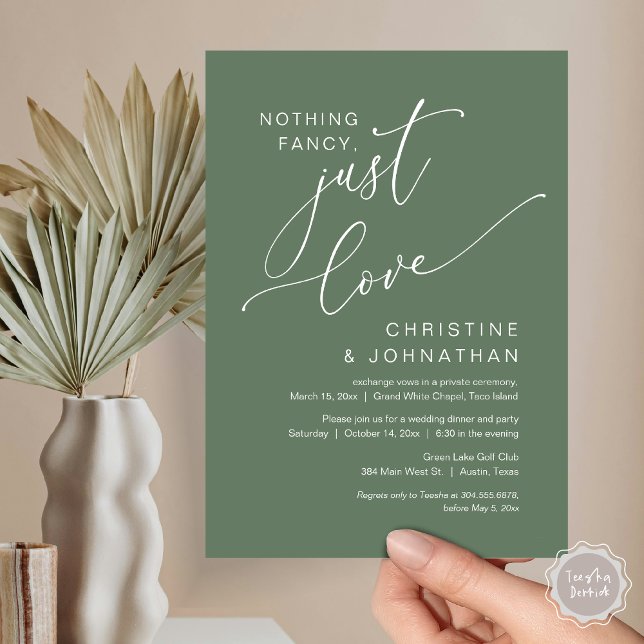Nothing Fancy, Just Love, Wedding Elopement Dinner Invitation (Nothing Fancy Just Love, Wedding Elopement Dinner Party Invitation Card, PDF, Forest Sage Green)
