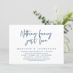 Nothing Fancy, Just Love, Wedding Elopement Invita Invitation