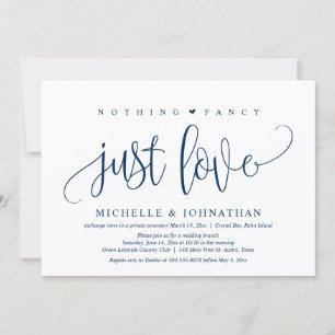 Nothing Fancy, Just Love, Wedding Elopement Invita Invitation