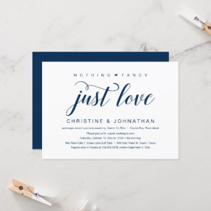 Nothing Fancy, Just Love, Wedding Elopement Invita Invitation
