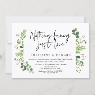 Nothing Fancy, Just Love, Wedding Elopement Invitation