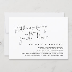 Nothing Fancy, Just Love, Wedding Elopement Invitation