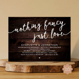 Nothing Fancy, Just Love, Wedding Elopement Party Invitation