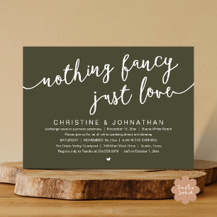 Nothing Fancy, Just Love, Wedding Elopement Party Invitation