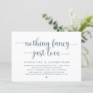 Nothing Fancy Just Love, Wedding Elopement Party Invitation
