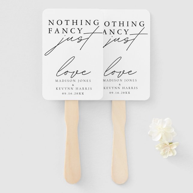 Nothing Fancy Just Love Wedding   Hand Fan (Front and Back)