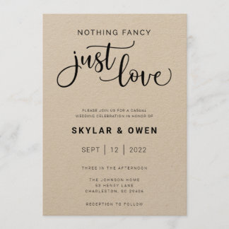Nothing Fancy Just Love Wedding Invitation