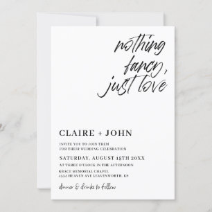 Nothing Fancy Just Love Wedding Invitation
