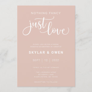 Nothing Fancy Just Love Wedding Invitation