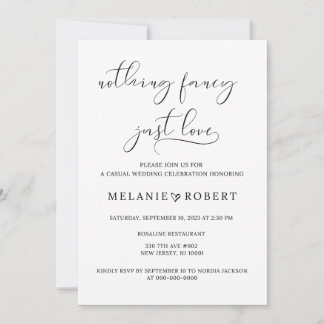 Nothing Fancy Just Love Wedding Invitation