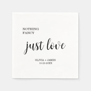 Nothing Fancy Just Love Wedding Napkin
