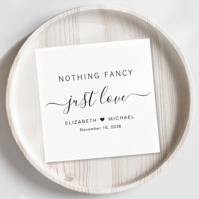 Nothing Fancy Just Love Wedding Napkin (Creator Uploaded)