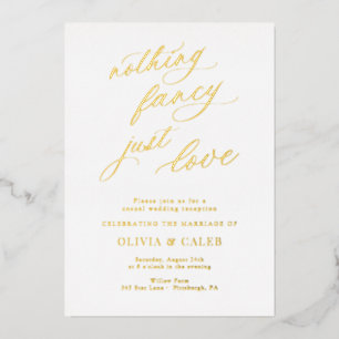 Nothing Fancy Just Love Wedding Reception Invitati