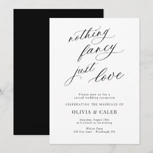 Nothing Fancy Just Love Wedding Reception Invitation