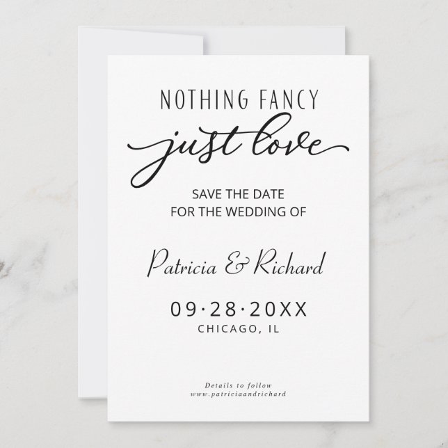 Nothing Fancy Just Love  Wedding Save The Date Invitation (Front)
