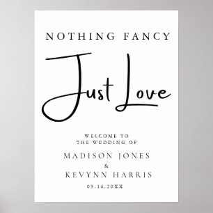 Nothing Fancy Just Love Wedding  Sign