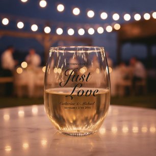 Nothing Fancy Just Love Wedding Stemless Wine Glass
