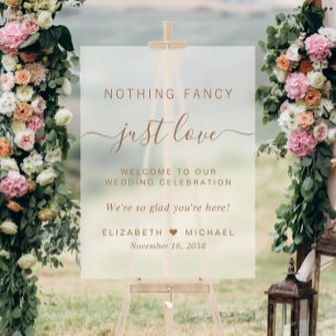Nothing Fancy Just Love Wedding Welcome Frosted Acrylic Sign