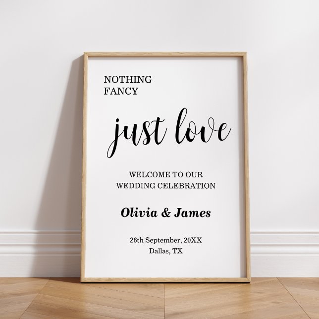 Nothing Fancy Just Love Wedding Welcome  Poster (Nothing Fancy Just Love Wedding Reception Welcome Sign )