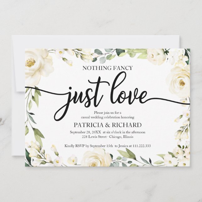 Nothing Fancy Just Love Wedding White Cream Floral Invitation (Front)