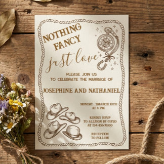 Nothing Fancy Just Love Western Wedding Invitation