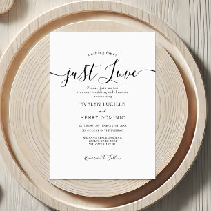 Nothing Fancy Just Love Whimsical Script Wedding Invitation