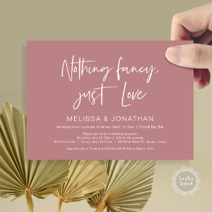 Nothing Fncy' Just Love, Wedding Elopement Party Invitation