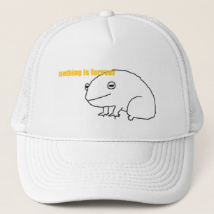 nothing is forever frog trucker hat