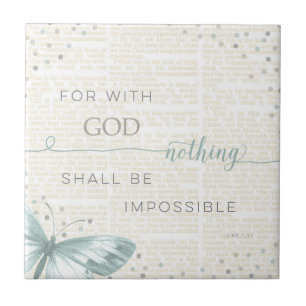Nothing Is Impossible Ceramic Tile