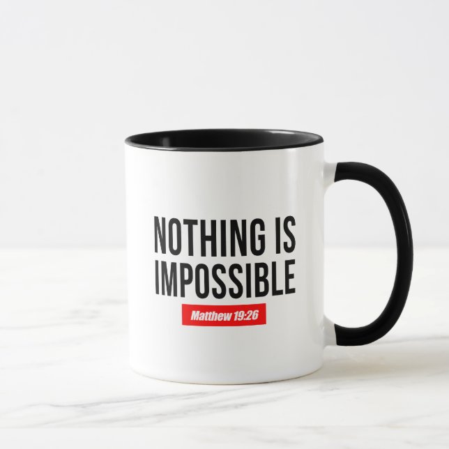 Nothing is Impossible Matthew 19:26 Mug (Right)