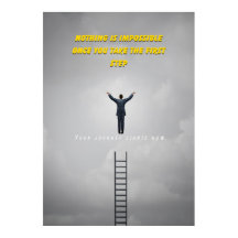 Nothing is Impossible Motivational Quote Poster 