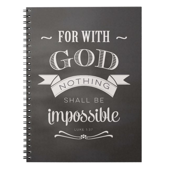 Nothing is Impossible Notebook (Front)