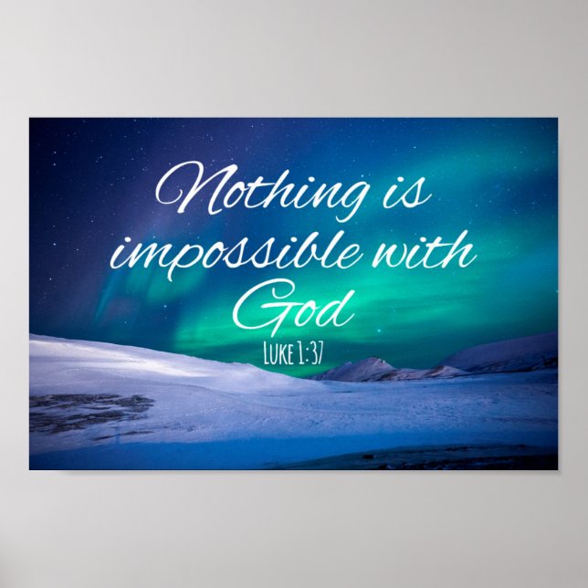 Nothing is Impossible with God Bible Verse Poster (Front)
