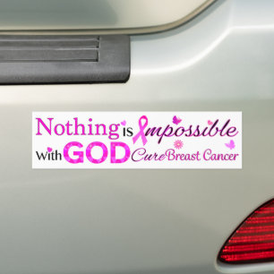 Nothing is Impossible With GOD Bumper Sticker