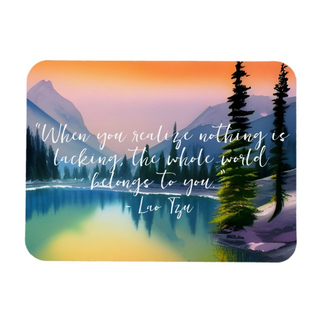 Nothing Is Lacking Zen Quote Peaceful Lake Scene  Magnet (Horizontal)