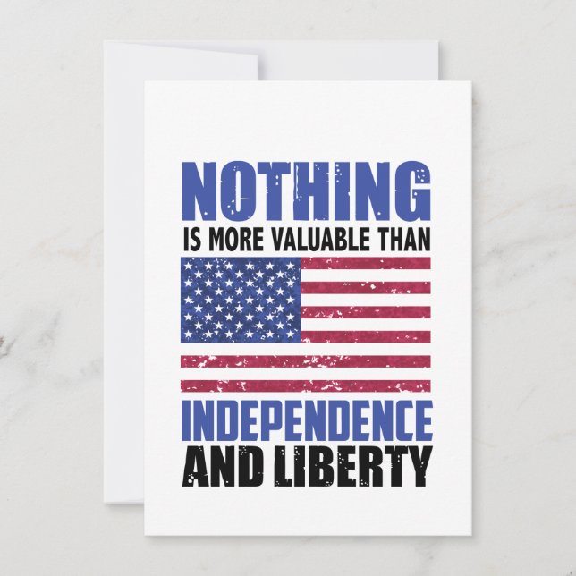 Nothing is more valuable than Independence and lib Invitation (Front)
