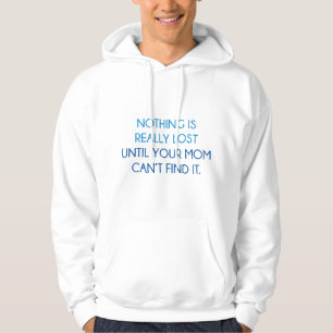 Nothing Is Really Lost Hoodie
