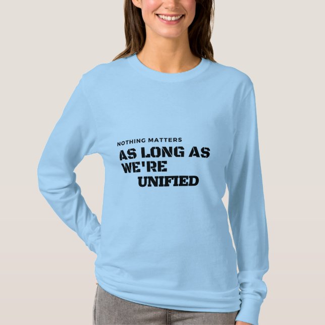 NOTHING MATTERS T-Shirt (Front)
